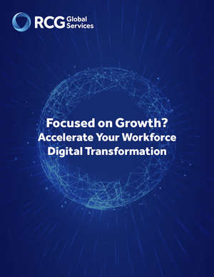 Focused-on-Growth-Accelerate-Your-Workforce-Digital-Transformation