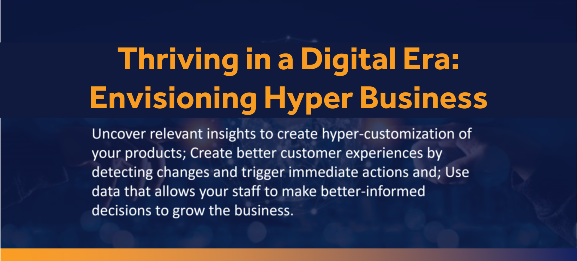 Thriving in a Digital Era: Envisioning Hyper Business